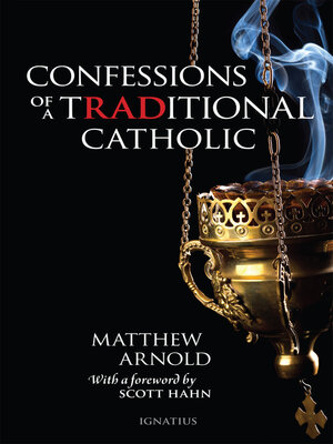 cover image of Confessions of a Traditional Catholic